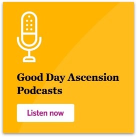Good Day Ascension Podcast