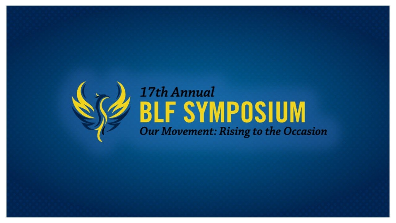 Black Leadership Forum Symposium. Our Movement: Rising to the Occasion
