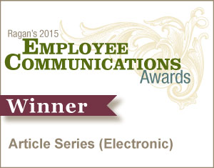 Best Article Series (Electronic) - https://www.ragan.com/wp-content/uploads/2018/02/ECAwards15_Winner_badgeArticleSeriesElec.jpg