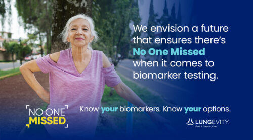 No One Missed Biomarker Testing Awareness Campaign