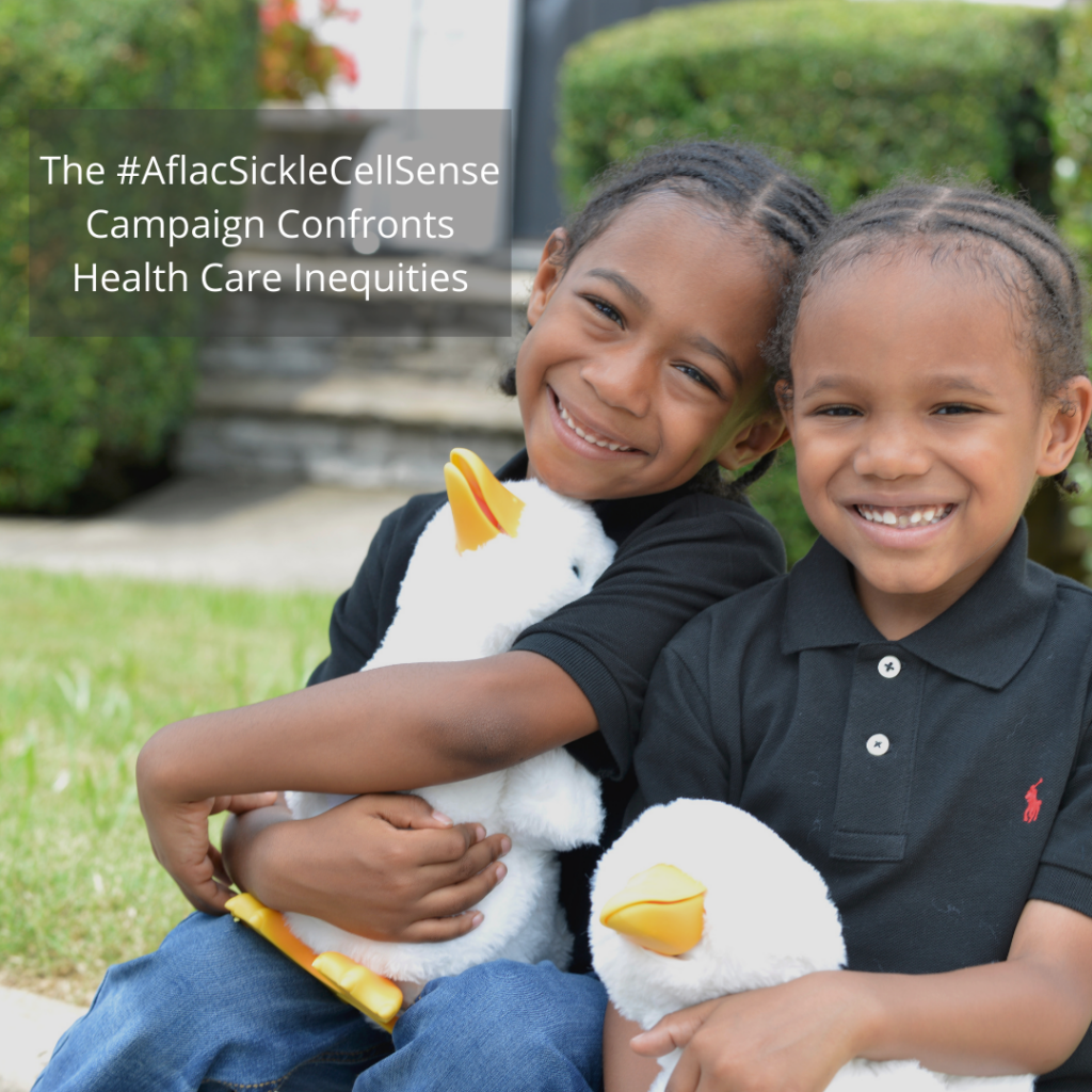 The #AflacSickleCellSense Campaign Confronts Health Care Inequities