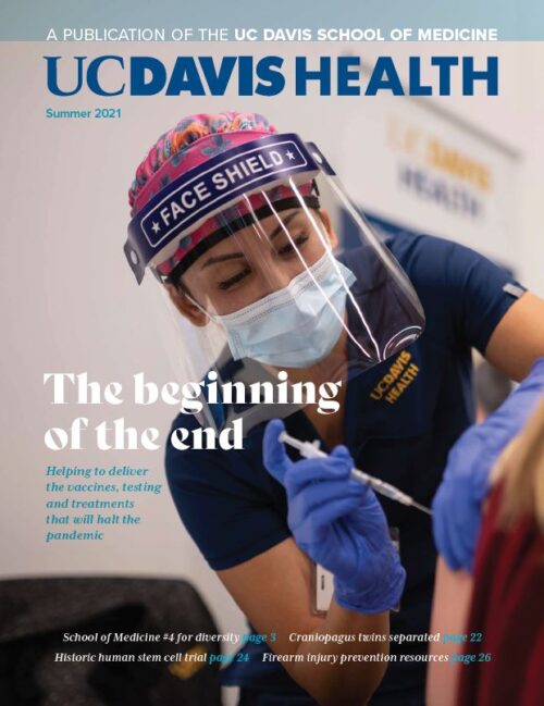 UC Davis Health Magazine (Summer 2021)