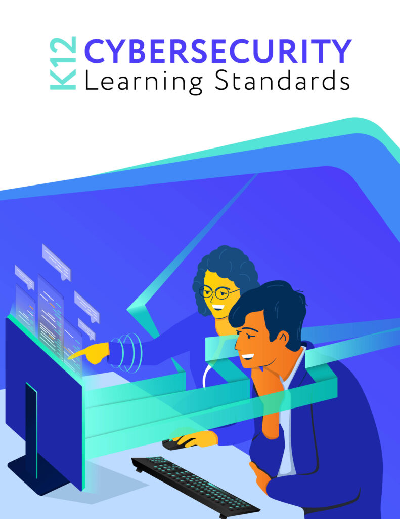 National K-12 Cybersecurity Learning Standards