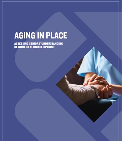 Aging in Place: Assessing Seniors' Understanding of Home Healthcare Options