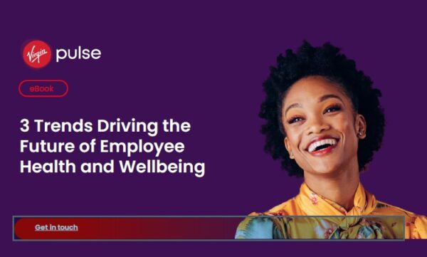 New from Virgin Pulse: 3 Trends Driving the Future of Employee Health and Wellbeing