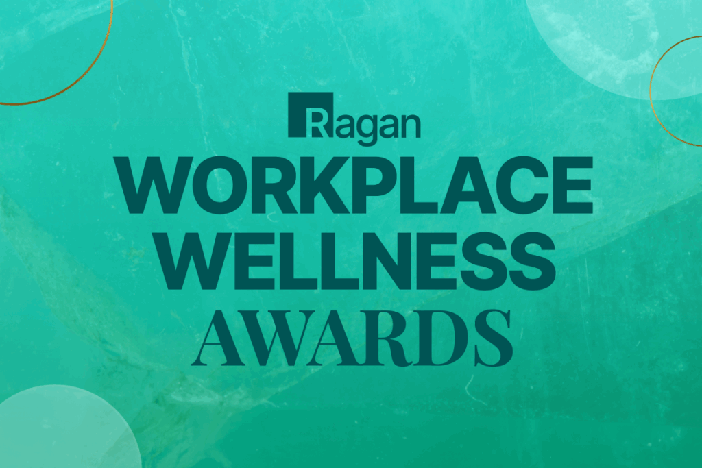 Ragan announces the 2025 Workplace Wellness Awards winners