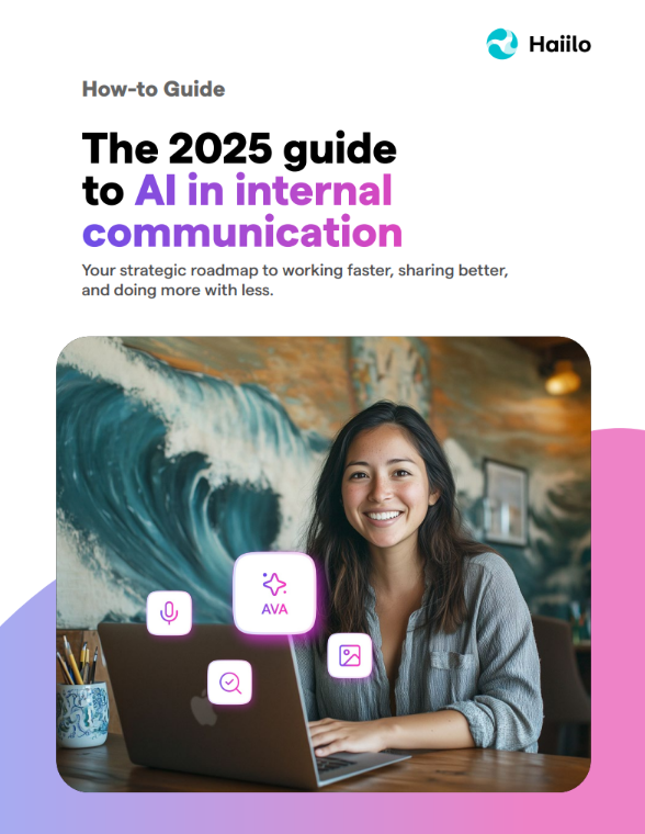 The 2025 Guide to AI in Internal Communication