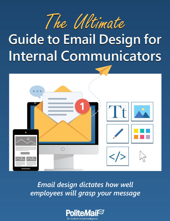 The Ultimate Guide to Email Design for Internal Communicators