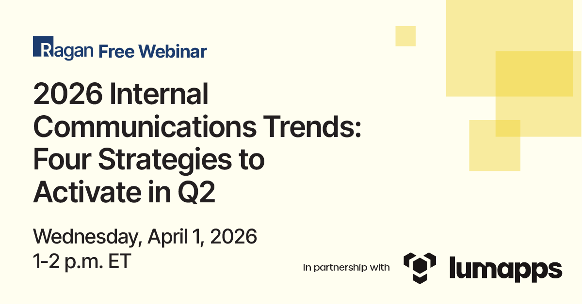 ragan.com - 2026 Internal Communications Trends: Four Strategies to Activate in Q2 - Ragan Communications