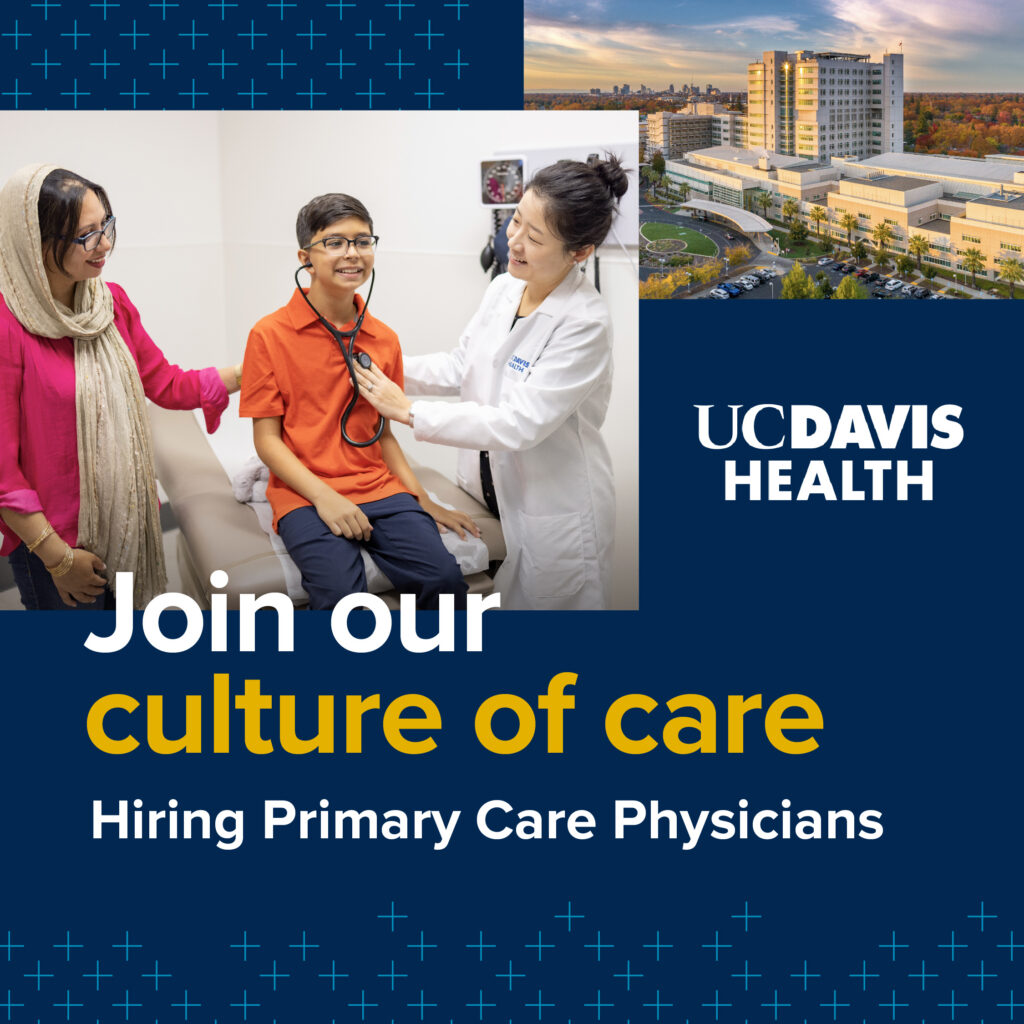 UC Davis Health Primary Care Physician Recruitment
