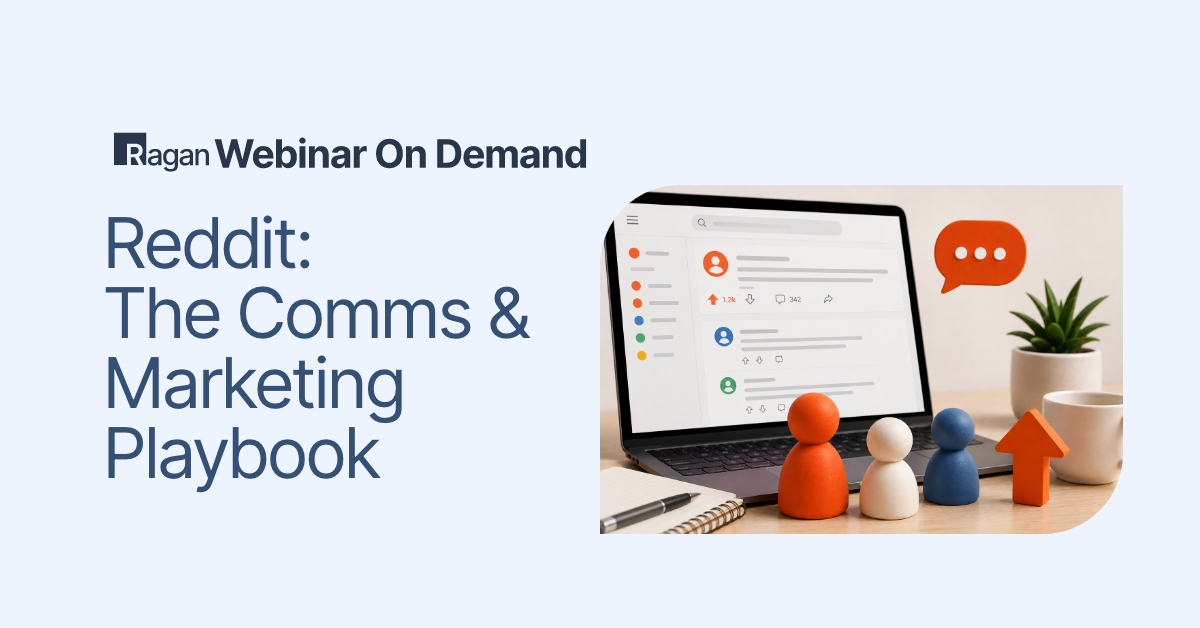 Reddit: The Comms & Marketing Playbook