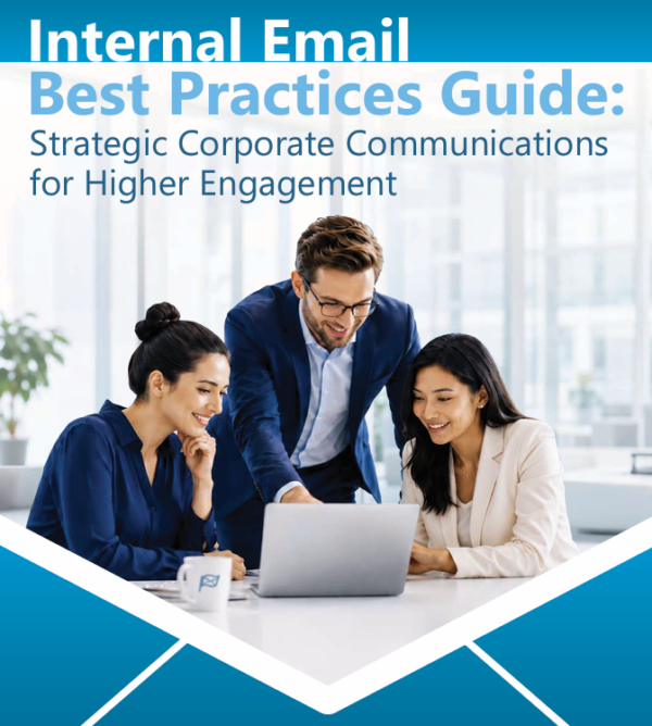 Internal Email Best Practices Guide: Strategic Corporate Communications for Higher Engagement